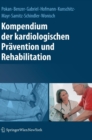 Image for Kompendium der kardiologischen Pravention und Rehabilitation