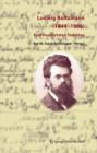 Image for Ludwig Boltzmann (1844-1906) : Zum hundertsten Todestag