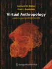 Image for Virtual anthropology  : a guide to a new interdisciplinary field