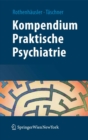 Image for Kompendium Praktische Psychiatrie