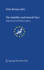 Image for The Stability and Growth Pact: Experiences and Future Aspects
