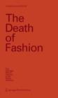 Image for The Death of Fashion