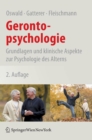 Image for Gerontopsychologie : Grundlagen und klinische Aspekte zur Psychologie des Alterns