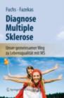Image for Diagnose Multiple Sklerose: Unser Gemeinsamer Weg Zu Lebensqualitat Mit Ms