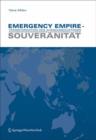 Image for Emergency Empire - Transformation Des Ausnahmezustands : Souveranitat
