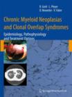 Image for Chronic Myeloid Neoplasias and Clonal Overlap Syndromes