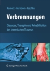 Image for Verbrennungen: Diagnose, Therapie und Rehabilitation des thermischen Traumas