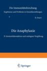 Image for Die Anaphylaxie : II. Immunitatsreaktion und endogene Vergiftung