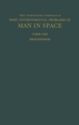 Image for Proceedings of the First International Symposium on Basic Environmental Problems of Man in Space