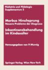 Image for Morbus Hirschsprung — Neuere Probleme der Diagnose Inkontinenzbehandlung im Kindesalter