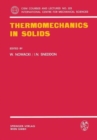 Image for Thermomechanics in Solids