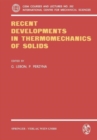 Image for Recent Developments in Thermomechanics of Solids
