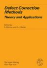 Image for Defect Correction Methods : Theory and Applications