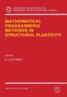 Image for Mathematical Programming Methods in Structural Plasticity