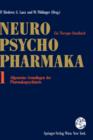 Image for Neuro-Psychopharmaka : Ein Therapie-Handbuch Band 1: Allgemeine Grundlagen der Pharmakopsychiatrie