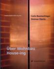 Image for Uber  Wohnbau / House-ing