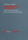 Image for Vernunftkritik und Wissenschaft: Otto Neurath und der erste Wiener Kreis