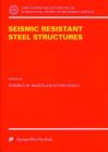 Image for Seismic Resistant Steel Structures