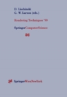 Image for Rendering Techniques ’99 : Proceedings of the Eurographics Workshop in Granada, Spain, June 21–23, 1999