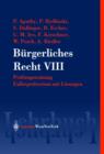 Image for Burgerliches Recht VIII. Prufungstraining. Fallrepetitorium Mi T Losungen