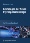 Image for Grundlagen der Neuro-Psychopharmakologie: Ein Therapiehandbuch