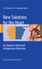 Image for New solutions for the heart: an update in advanced perioperative protection