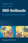 Image for HNO-Heilkunde : Ein symptomorientiertes Lehrbuch