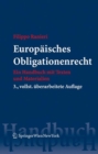 Image for Europisches Obligationenrecht: Ein Handbuch mit Texten und Materialien