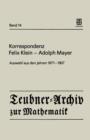 Image for Korrespondenz Felix Klein — Adolph Mayer : Auswahl aus den Jahren 1871 – 1907