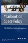 Image for Yearbook on Space Policy 2007/2008 : From Policies to Programmes