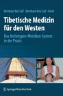 Image for Tibetische Medizin F r Den Westen