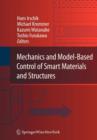 Image for Mechanics and Model-Based Control of Smart Materials and Structures