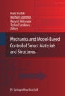 Image for Mechanics and model-based control of smart materials and structures