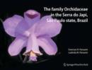 Image for The family orchidaceae in the Serra do Japi, So Paulo state, Brazil