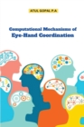 Image for Computational Mechanisms of Eye-Hand Coordination