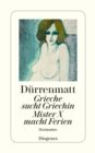 Image for Grieche Sucht Griechin / Mr. X Macht Ferien / Nachrichten Uber Den Stand Des Ze