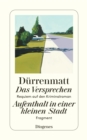 Image for Das Versprechen / Aufenthalt in Einer Kleinen Stadt