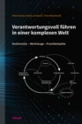 Image for Verantwortungsvoll Fuhren in Einer Komplexen Welt