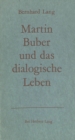 Image for Martin Buber und das dialogische Leben