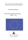 Image for India and the Official Germany, 1886-1914