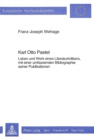 Image for Karl Otto Paetel : Leben und Werk eines Literaturkritikers, mit einer umfassenden Bibliographie seiner Publikationen