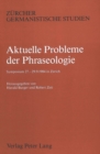 Image for Aktuelle Probleme der Phraseologie