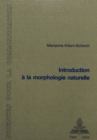 Image for Introduction A La Morphologie Naturelle