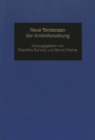 Image for Neue Tendenzen der Arnimforschung : Edition, Biographie, Interpretation; mit unbekannten Dokumenten