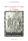 Image for The Concept of Time in Origen