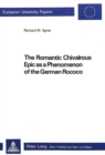 Image for Romantic Chivalrous Epic as a Phenomenon of the German Rococo