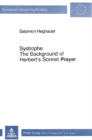 Image for Systrophe : Background of Herbert&#39;s Sonnet &quot;Prayer&quot;