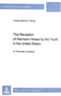 Image for Reception of Hermann Hesse by the Youth in the United States