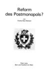 Image for Reform des Postmonopols?