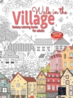 Image for WALK IN THE VILLAGE fantasy coloring books for adults intricate pattern